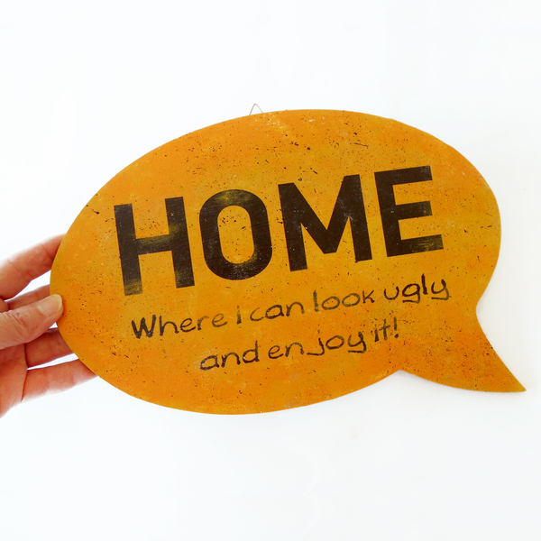 Ταμπέλα comic, speech bubble "HOME" από ξύλο mdf, με χιουμοριστικό κείμενο, για ενήλικες και έφηβους, 20x28cm. - χιουμοριστικό, διακοσμητικά, προσωποποιημένα - 2