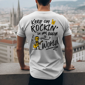 Keep On Rockin' In My Own World T-shirt - 4
